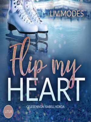cover image of Flip my Heart